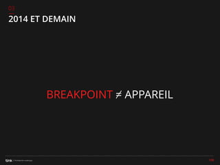 03

2014 ET DEMAIN

BREAKPOINT = APPAREIL

108

 
