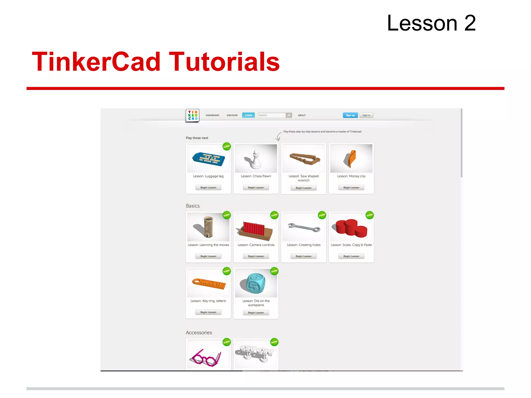 TinkerCad Tutorials
Lesson 2
 