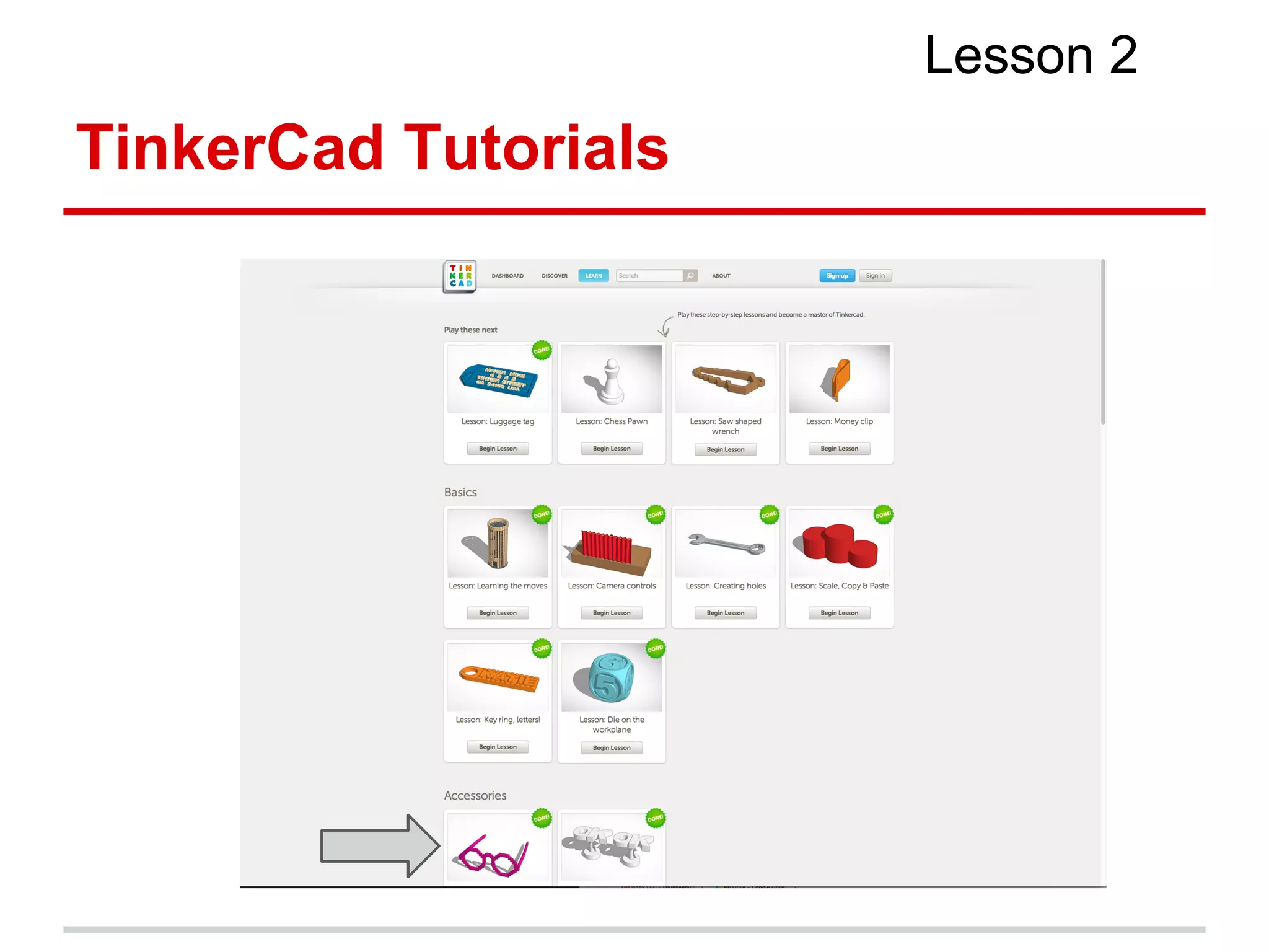 TinkerCad Tutorials
Lesson 2
 