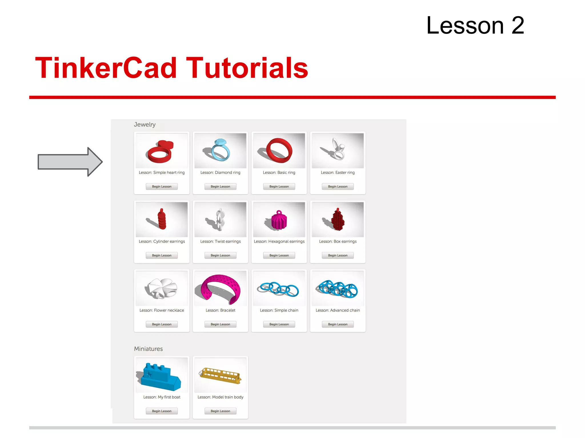 TinkerCad Tutorials
Lesson 2
 