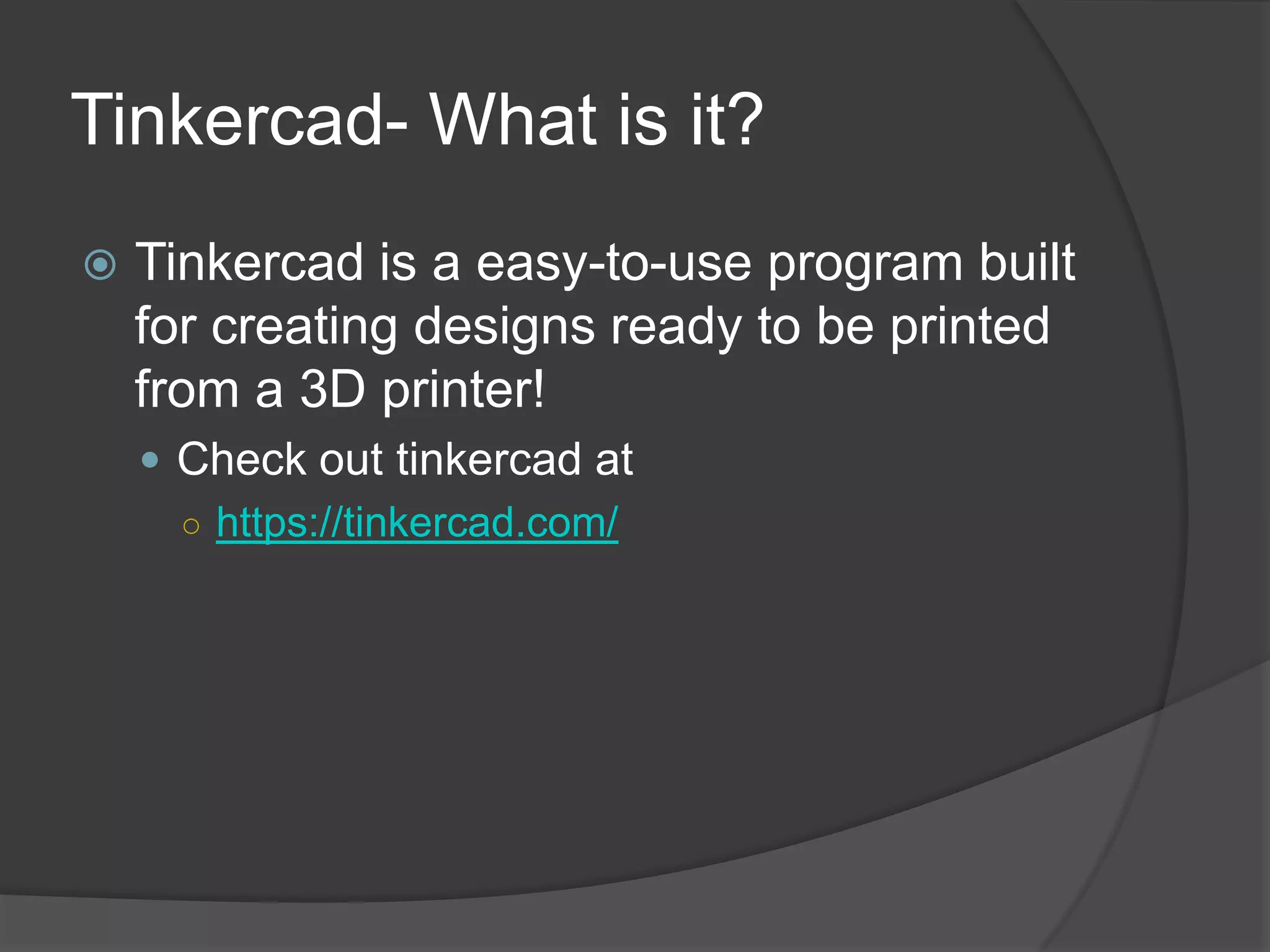 Tinkercad Tutorial- COM 250 | PPTX