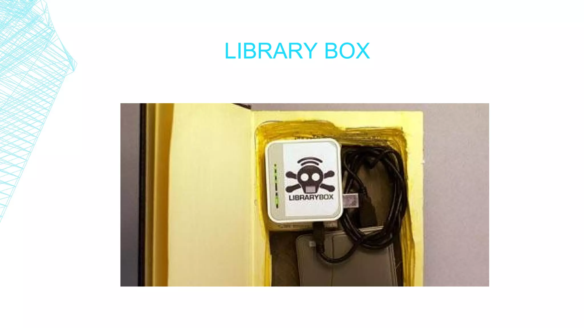 LIBRARY BOX
 