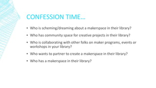 Tinkers, Printers, & Makers: Makerspaces in the Library (November 2015)