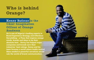 The Next Wired Generation: Orange Minds and the Future of Advertising