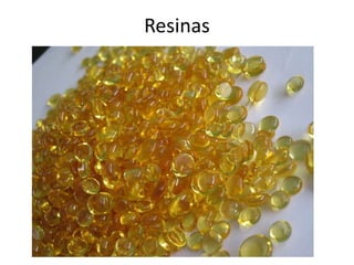 Resinas
 