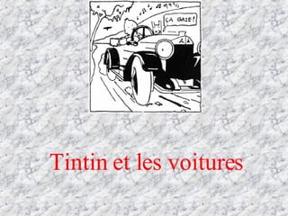 Tintin et les voitures   