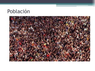 Población
 