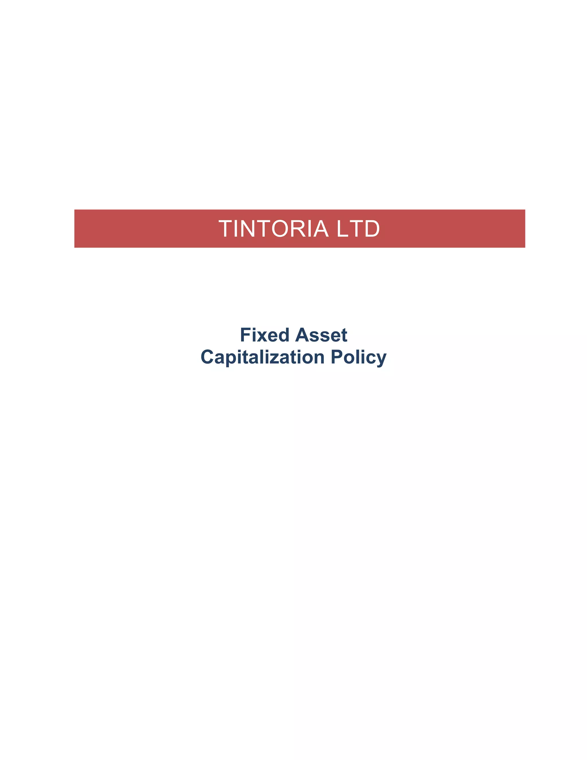 Tintoria capitalisation policyFixed asset policy PDF