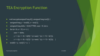Tiny encryption algorithm | PPTX