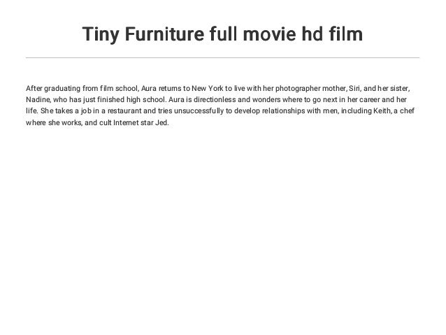 Tiny Furniture Full Movie Hd Film