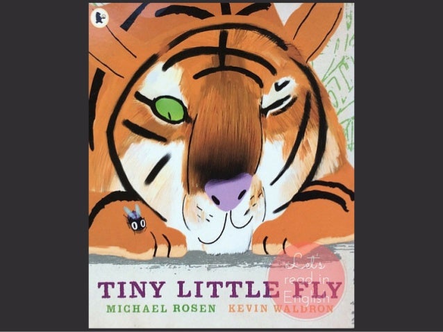 Tiny Little Fly by M.Rosen / K.Waldron