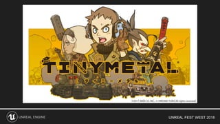 UNREAL FEST WEST 2018
 