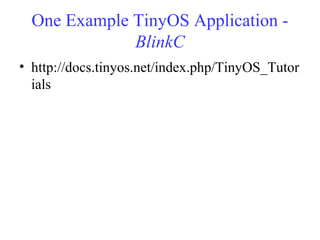 Tinyos Example Tiny os | PPT