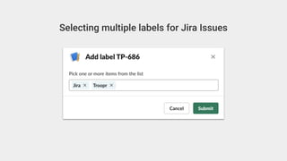Selecting multiple labels for Jira Issues
 