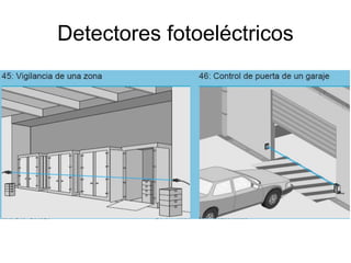 Detectores fotoeléctricos
 