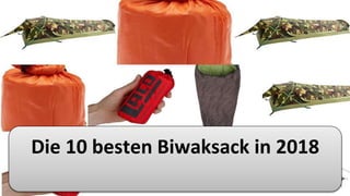 Die 10 besten Biwaksack in 2018
 