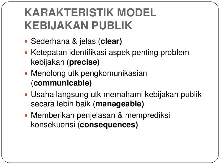 Tipe tipe model kebijakan