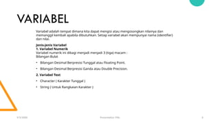 TIPE DATA(IDENTIFIER, VARIABEL, KONSTANTA.pptx