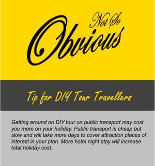 Tip for DIY Tour Travellers