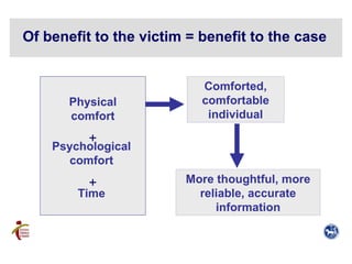 Physical comfort Comforted, comfortable individual More thoughtful, more reliable, accurate information Psychological comf...