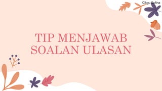 Tip Menulis Ulasan Pt3
