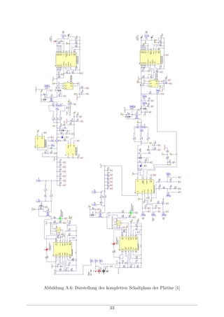 Abbildung A.6: Darstellung des kompletten Schaltplans der Platine [1]
33
 