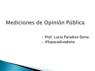  Prof. Lucia Paradiso Dona
 @luparadisodona
 