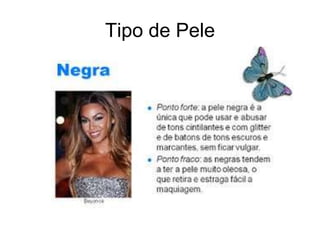 Tipo de Pele

 