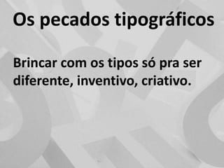 Tipografia como arte