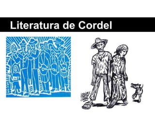 Literatura de Cordel 