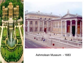 Ashmolean Museum  - 1683 