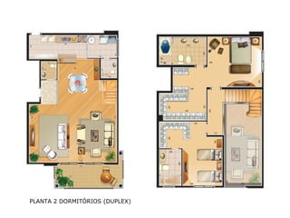 PLANTA 2 DORMITÓRIOS (DUPLEX)
 