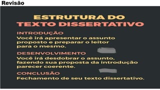 EX.:
Revisão:rerl,m
nv.nm
 