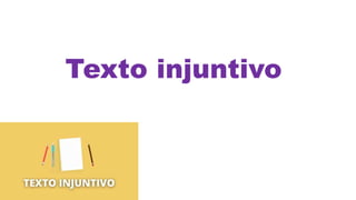 Texto injuntivo
 