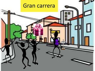 Gran carrera
 