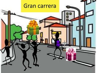 Gran carrera
 