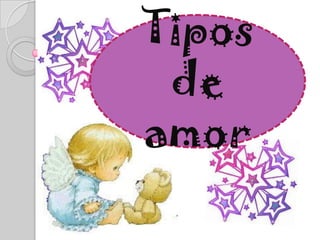 Tipos De Amor2
