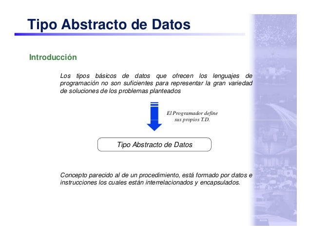 Tipos abstractos de datos