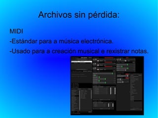 -A pérdida non é percetible polo oído humano. 