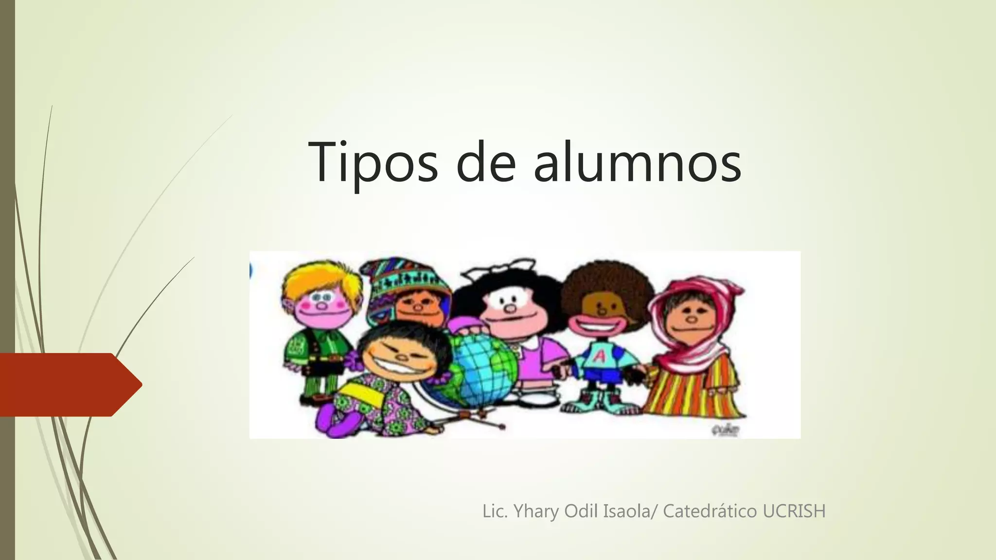 Tipos de Alumnos | PPT