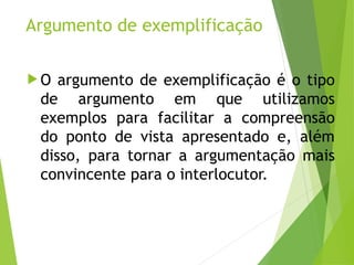 TIPOS DE ARGUMENTO EXPLICAÇÃO DETALHADA.ppt