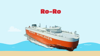 Ro-Ro
 