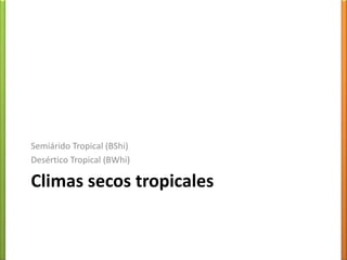 Gwitemplados de altura , sabanas (herbazáles) y bosques de alturatropófitos