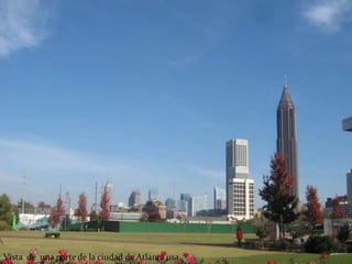 Vista de una parte de la ciudad de Atlanta usa
 