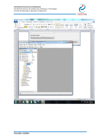 UNIVERSIDAD NACIONAL DE CHIMBORAZO
Facultad de Ciencias de la Educación, Humanas y Tecnologías
Escuela de Informática Aplicada a la Educación
WILLIAM LOZANO
 