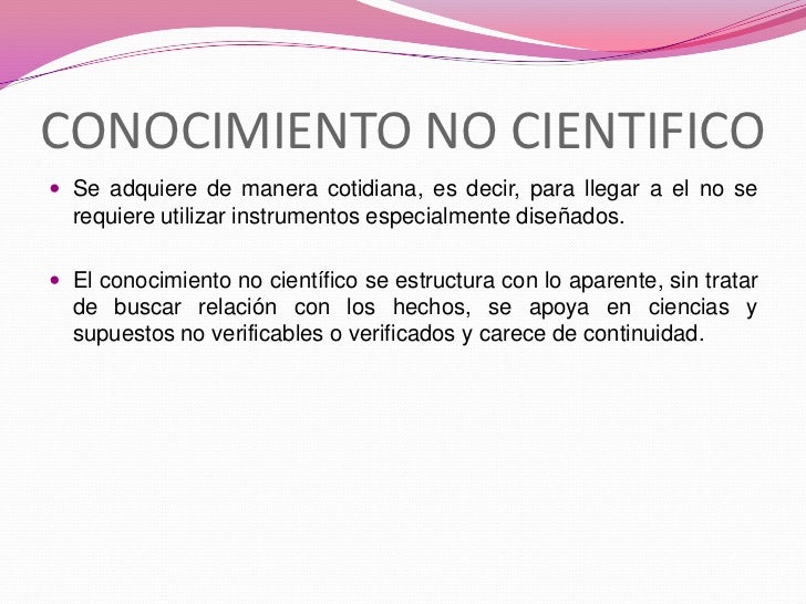 Qué Es El Conocimiento No Científico es.slideshare.net