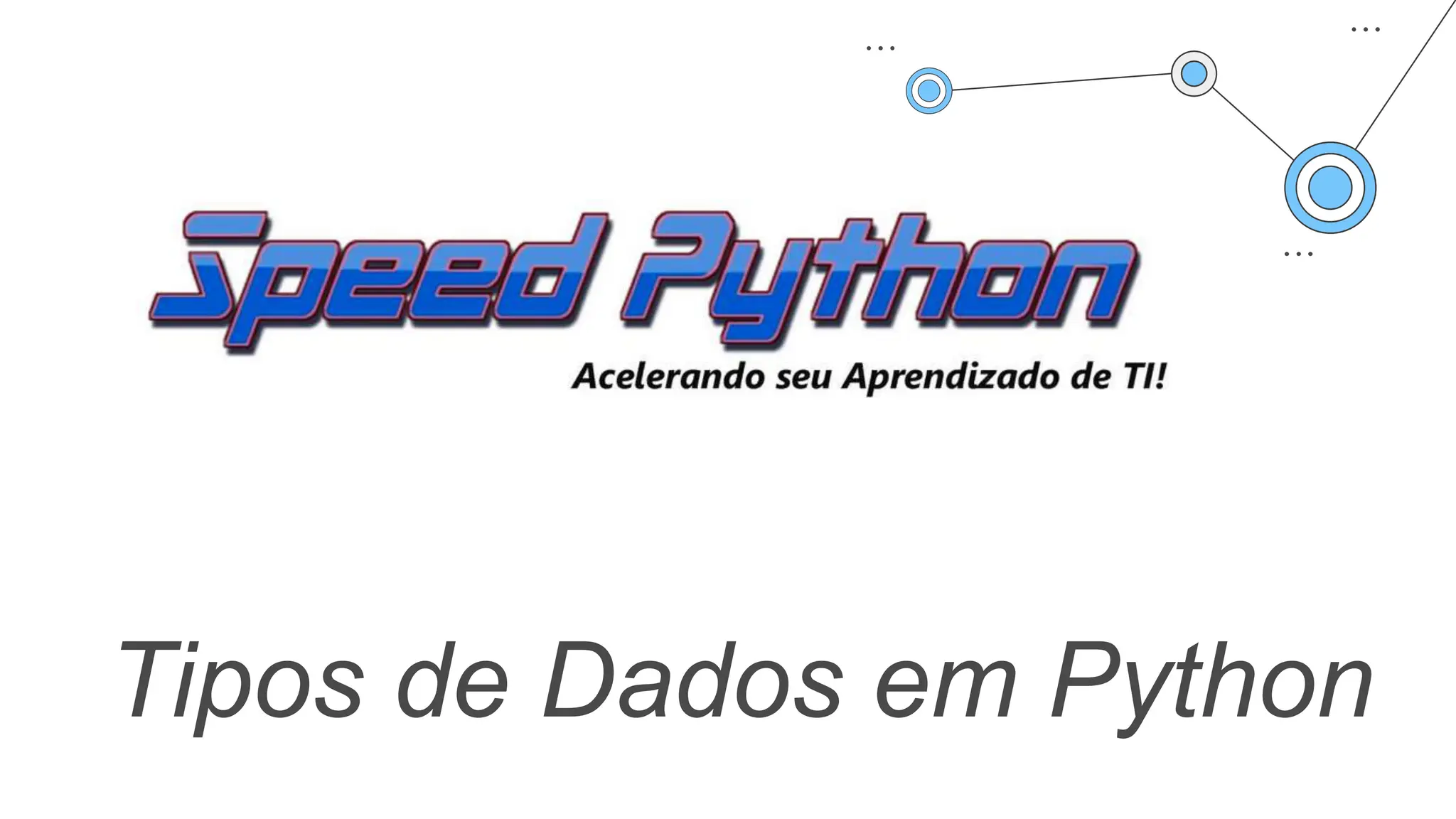 Tipos de Dados em Python
 