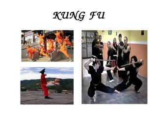 KUNG FU 