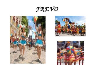 FREVO 