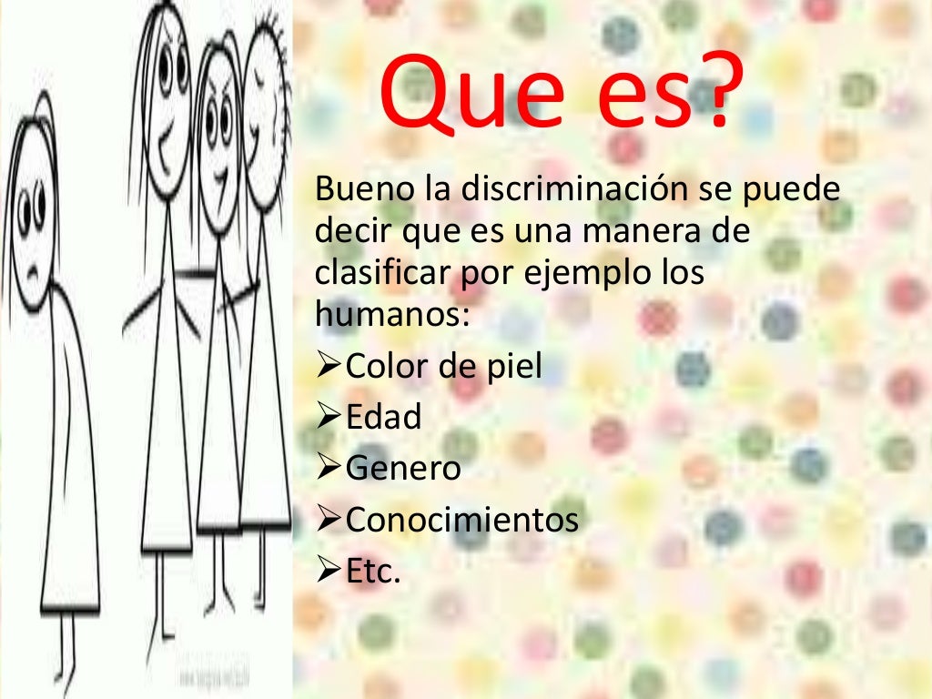 Tipos de discriminacion Tipos de discriminacion
